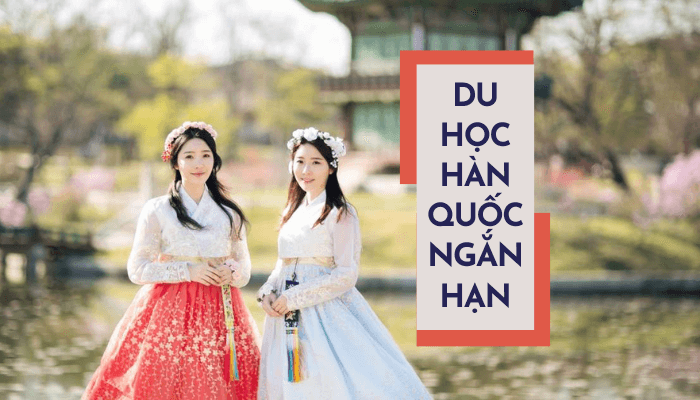 du-hoc-han-quoc-ngan-han