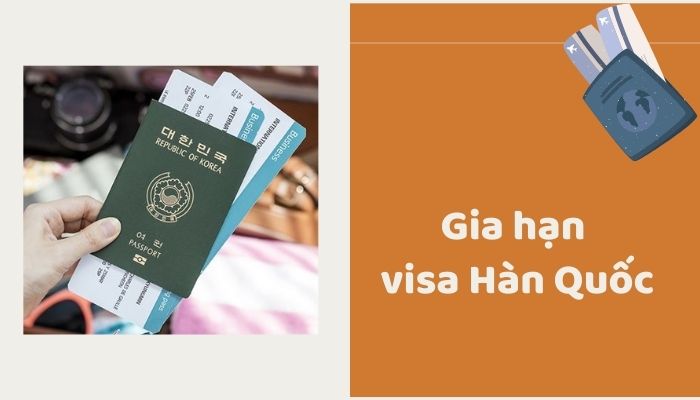 [UPDATE] Thủ tục gia hạn visa Hàn Quốc dành cho du học sinh
