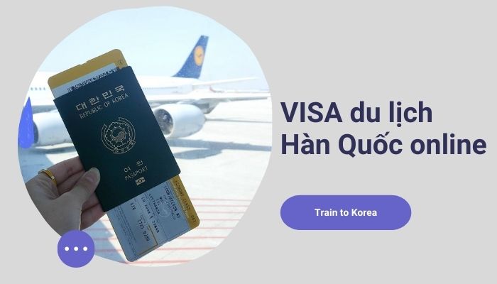 Tổng hợp kinh nghiệm xin Visa Du lịch Hàn Quốc tự túc