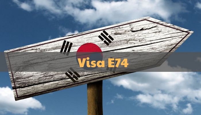 Visa E74: Tiêu chí phê duyệt và đánh giá theo tiêu chuẩn năm 2023