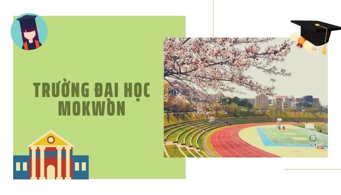 Trường Mokwon –  TOP 6 Đại học tốt nhất Daejeon, Hàn Quốc