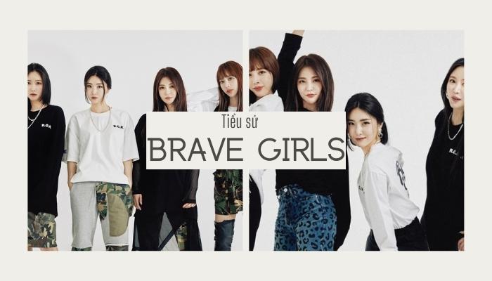 Bật Mí Tất Tần Tật Về Nhóm Nhạc Nữ Brave Girls