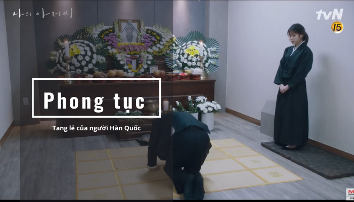 Phong tục tang lễ của người Hàn Quốc khác gì so với tang lễ ở Việt Nam
