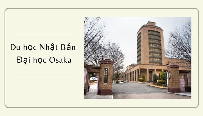 Đại học Osaka Nhật Bản