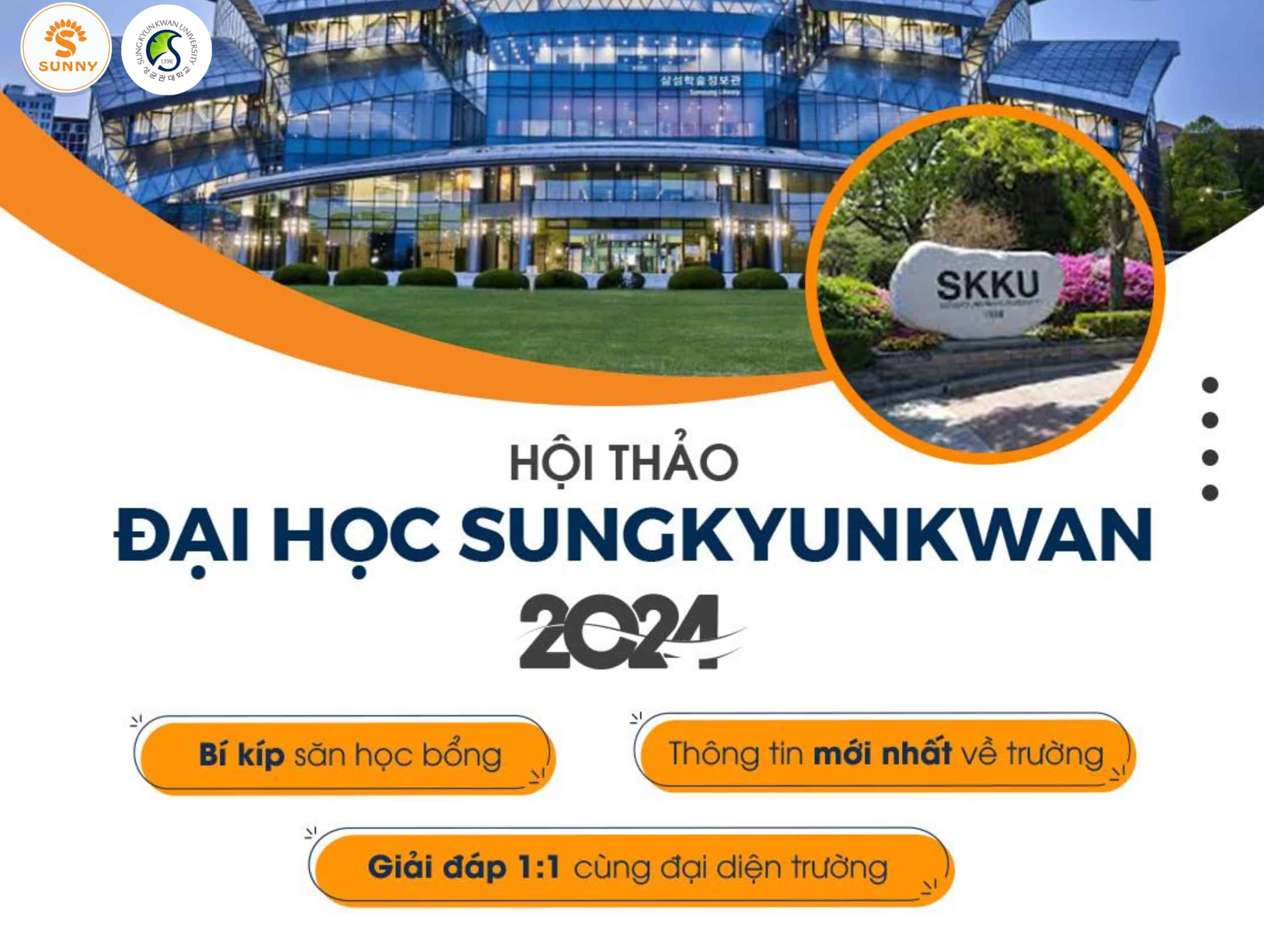 HỘI THẢO TRƯỜNG ĐẠI HỌC SUNGKYUNKWAN VÀ DU HỌC HÀN QUỐC SUNNY 2024