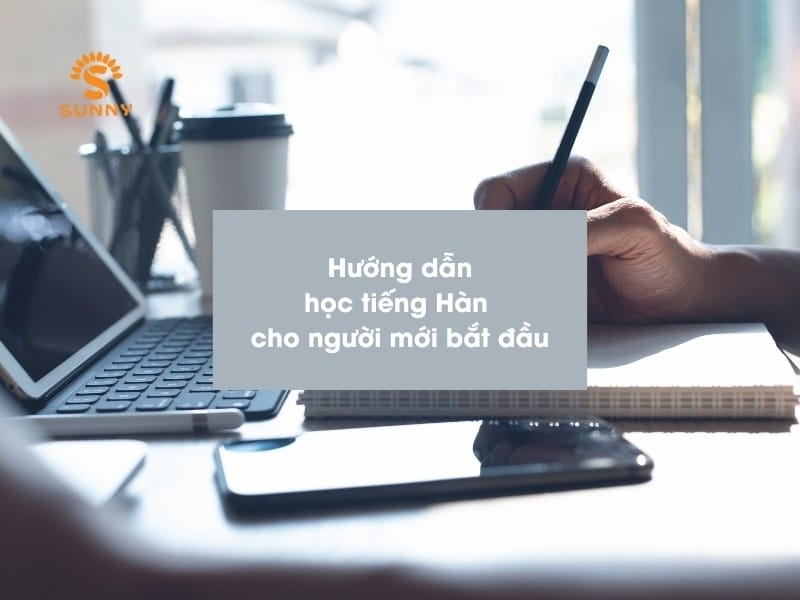 Học tiếng Hàn cho người mới bắt đầu